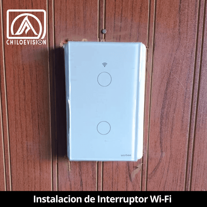 Instalacion de Interruptor WiFi en Chiloé